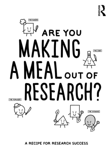 Stock image for Are You Making a Meal Out of Research? for sale by Blackwell's