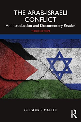 9781032392363: The Arab-Israeli Conflict: An Introduction and Documentary Reader