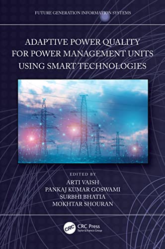 Imagen de archivo de Adaptive Power Quality for Power Management Units Using Smart Technologies a la venta por Blackwell's