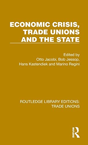 Beispielbild fr Economic Crisis, Trade Unions and the State zum Verkauf von Blackwell's