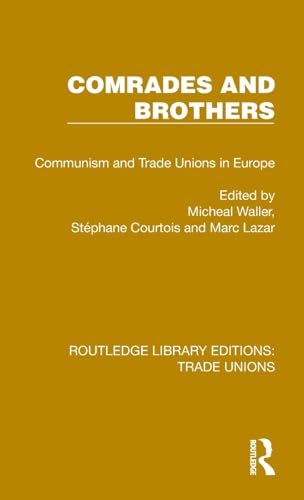 Imagen de archivo de Comrades and Brothers a la venta por Blackwell's