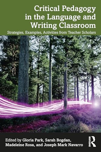 Imagen de archivo de Critical Pedagogy in the Language and Writing Classroom a la venta por Blackwell's