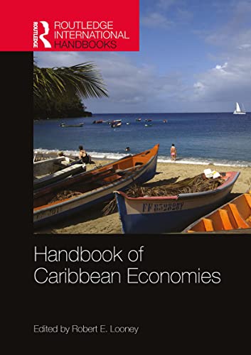 Imagen de archivo de Handbook of Caribbean Economies a la venta por Blackwell's