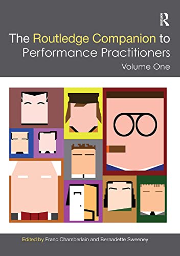 Beispielbild fr The Routledge Companion to Performance Practitioners: Volume One: 1 (Routledge Companions) zum Verkauf von AwesomeBooks