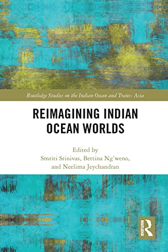 Stock image for Reimagining Indian Ocean Worlds for sale by Blackwell's