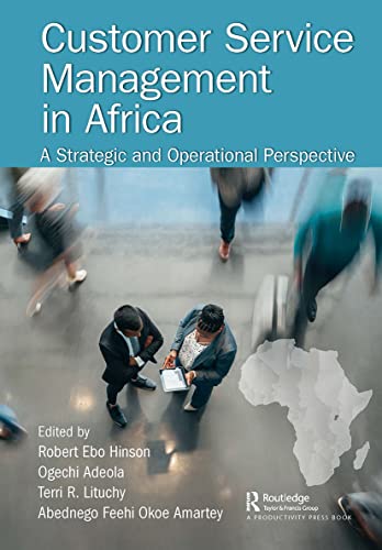 Stock image for Customer Service Management in Africa: A Strategic and Operational Perspective for sale by WorldofBooks