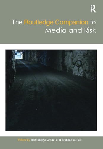 Stock image for The Routledge Companion to Media and Risk for sale by Blackwell's