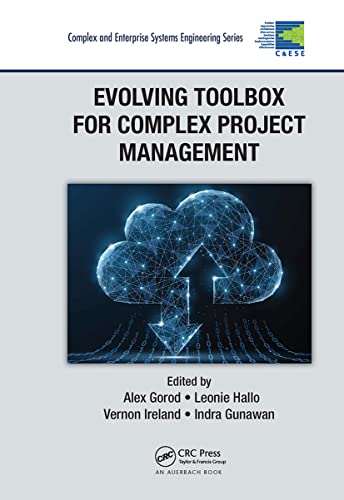 Stock image for Evolving Toolbox for Complex Project Management (Complex and Enterprise Systems Engineering) for sale by Books From California