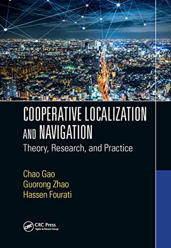 Beispielbild fr Cooperative Localization and Navigation: Theory, Research, and Practice zum Verkauf von ThriftBooks-Dallas