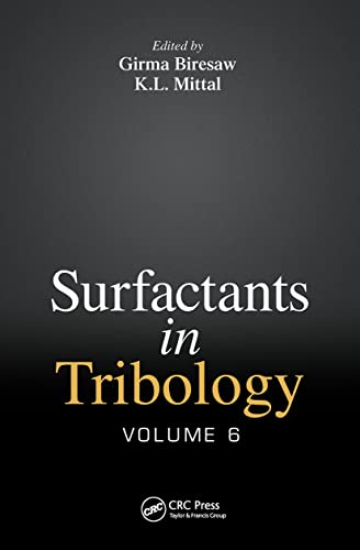 Beispielbild fr Surfactants in Tribology, Volume 6 (Surfactants in Tribology, 6) zum Verkauf von MusicMagpie