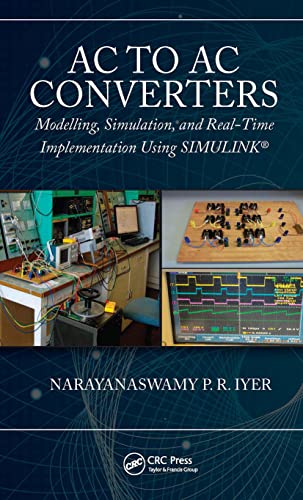 Stock image for AC to AC Converters: Modeling, Simulation, and Real Time Implementation Using SIMULINK for sale by WorldofBooks