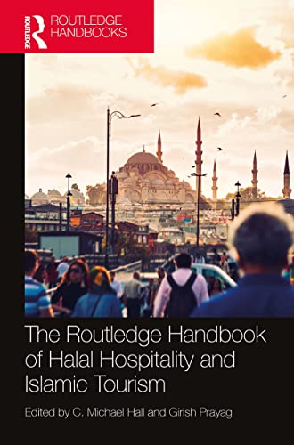 Stock image for The Routledge Handbook of Halal Hospitality and Islamic Tourism for sale by Blackwell's
