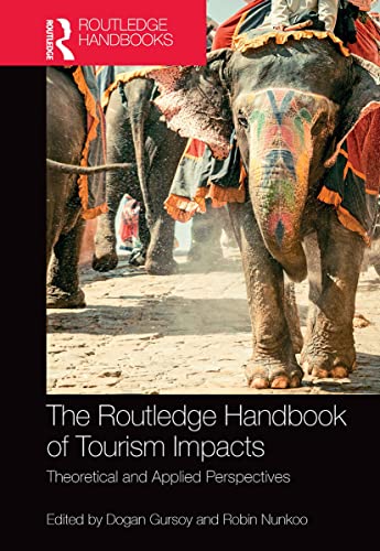 Beispielbild fr The Routledge Handbook of Tourism Impacts: Theoretical and Applied Perspectives zum Verkauf von Blackwell's