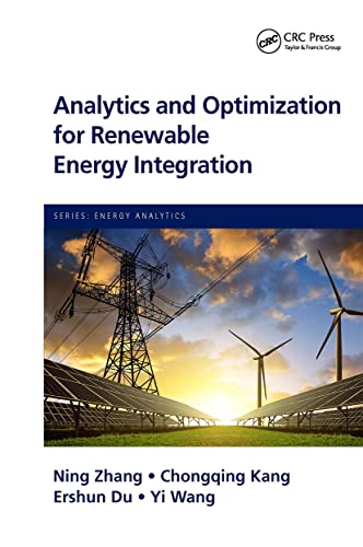 9781032401638: Analytics and Optimization for Renewable Energy Integration (Energy Analytics)