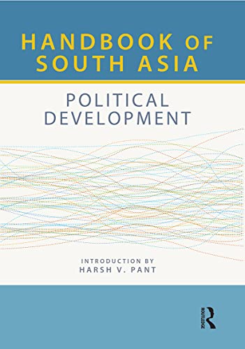 9781032402178: Handbook of South Asia: Political Development