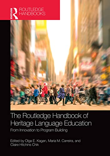 Stock image for The Routledge Handbook of Heritage Language Education (Routledge Handbooks in Linguistics) for sale by Books From California