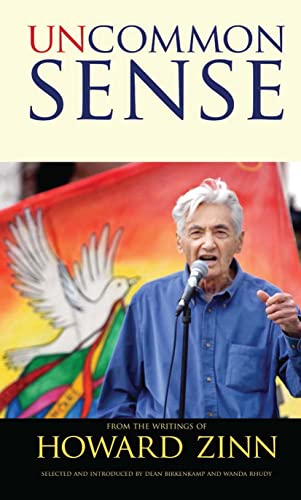 Stock image for Uncommon Sense from the Writings of Howard Zinn for sale by Blackwell's