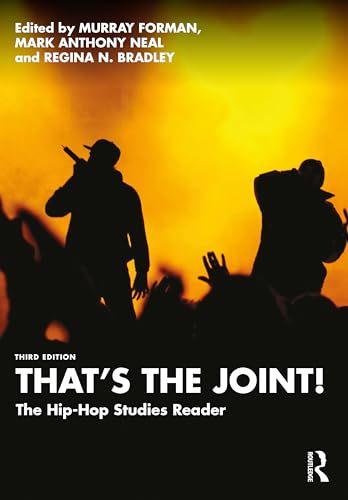Imagen de archivo de That's the Joint! : The Hip-hop Studies Reader a la venta por GreatBookPrices