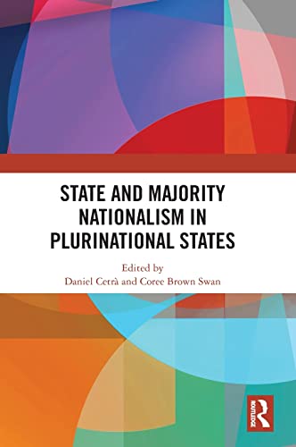 Stock image for State and Majority Nationalism in Plurinational States for sale by Blackwell's
