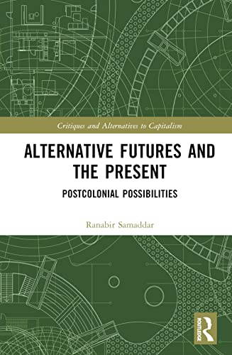 Beispielbild fr Alternative Futures and the Present zum Verkauf von Blackwell's