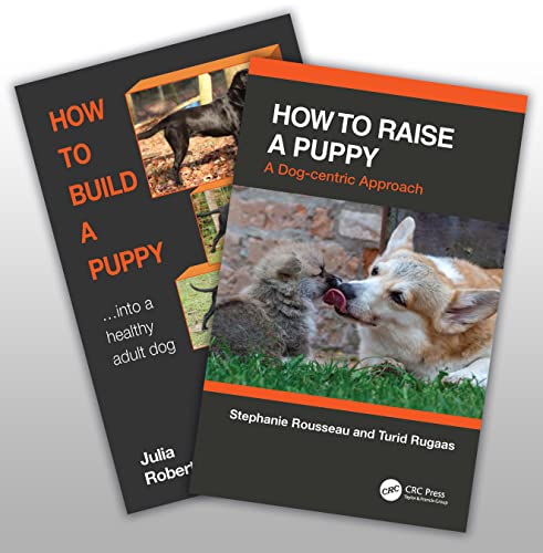 9781032404899: How to Raise a Healthy, Happy Dog