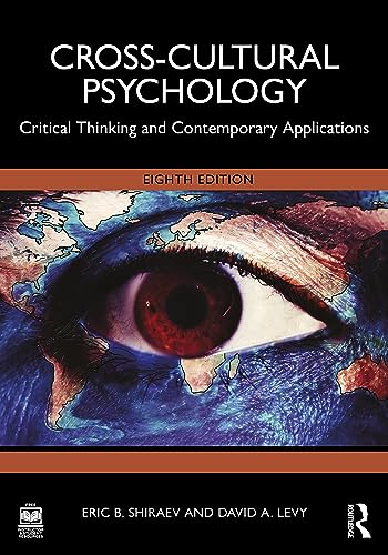 Stock image for Cross-Cultural Psychology : Critical Thinking and Contemporary Applications , 8th Edition for sale by Romtrade Corp.