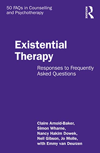 Stock image for Existential Therapy (50 FAQs in Counselling and Psychotherapy) for sale by GF Books, Inc.