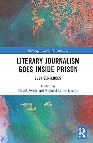 Stock image for Literary Journalism Goes Inside Prison: Just Sentences for sale by Books Puddle