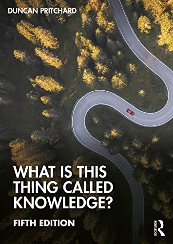 Stock image for What is this thing called Knowledge? for sale by HPB-Ruby