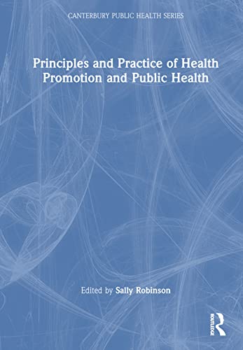 Beispielbild fr Principles and Practice of Health Promotion and Public Health zum Verkauf von Blackwell's