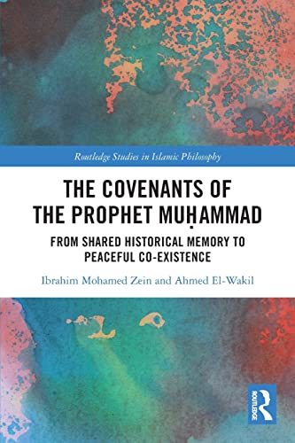 Stock image for The Covenants of the Prophet Muhammad for sale by Blackwell's