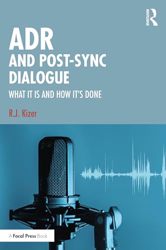 Stock image for ADR and Post-Sync Dialogue for sale by Blackwell's