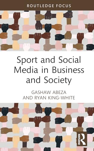 9781032415017: Sport and Social Media in Business and Society (Routledge Focus on Sport, Culture and Society)