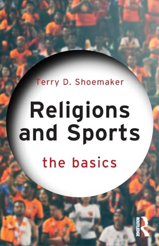 9781032424026: Religions and Sports: The Basics
