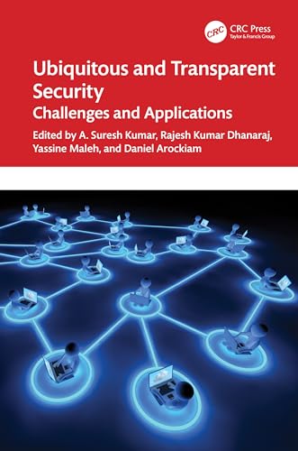 Beispielbild fr Ubiquitous and Transparent Security (Advances in Cybersecurity Management) zum Verkauf von Books From California