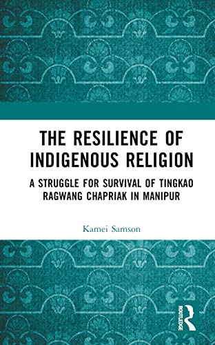 9781032424491: The Resilience of Indigenous Religion
