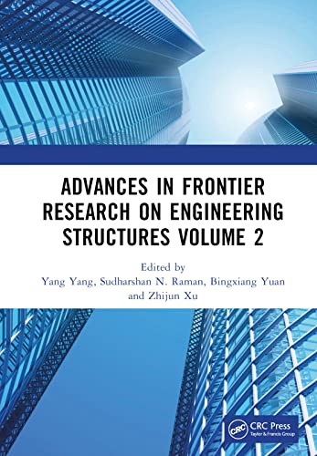 , Advances in Frontier Research on Engineering Structures Volume 2