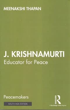 Stock image for J. Krishnamurti: Educator for Peace for sale by Kanic Books