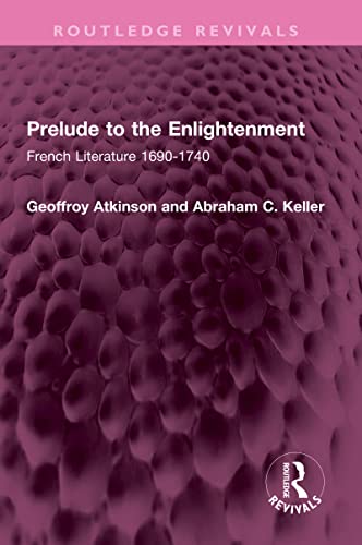 9781032425986: Prelude to the Enlightenment