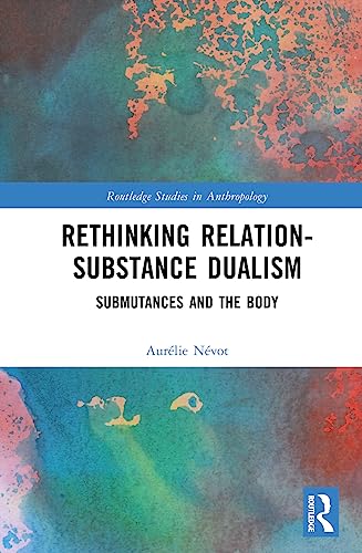 Beispielbild fr Rethinking Relation-Substance Dualism zum Verkauf von Blackwell's