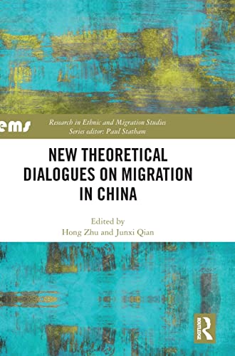 Stock image for New Theoretical Dialogues on Migration in China for sale by Blackwell's