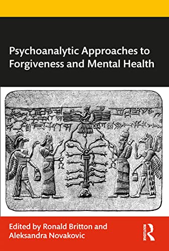 Imagen de archivo de Psychoanalytic Approaches to Forgiveness and Mental Health a la venta por Blackwell's