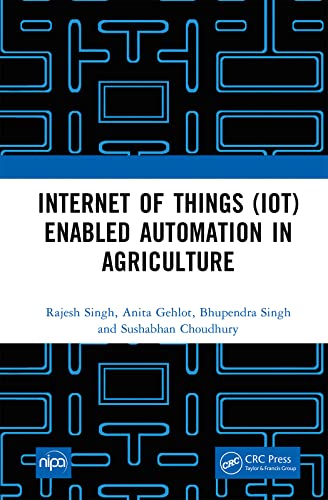 9781032428741: Internet of Things (IoT) Enabled Automation in Agriculture