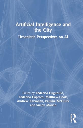 Stock image for Artificial Intelligence and the City (Hardcover) for sale by Grand Eagle Retail