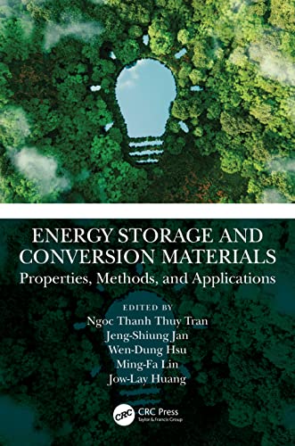 Stock image for Energy Storage and Conversion Materials : Properties, Methods, and Applications for sale by GreatBookPrices
