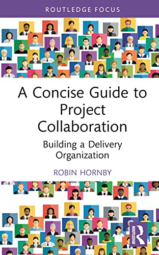 Stock image for Concise Guide to Project Collaboration (A) for sale by Basi6 International