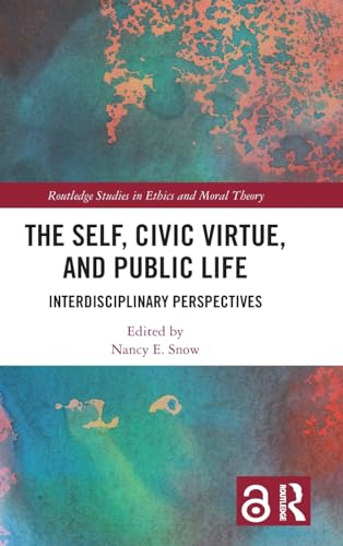 Beispielbild fr The Self, Civic Virtue, and Public Life zum Verkauf von Blackwell's
