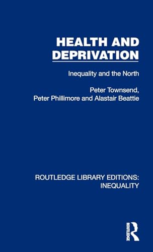 Stock image for Health and Deprivation (Routledge Library Editions: Inequality) for sale by GF Books, Inc.
