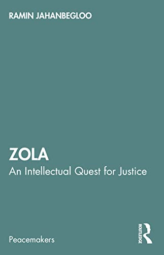 9781032439945: Zola: An Intellectual Quest for Justice (Peacemakers)