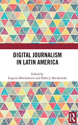 Beispielbild fr Digital Journalism in Latin America zum Verkauf von Blackwell's